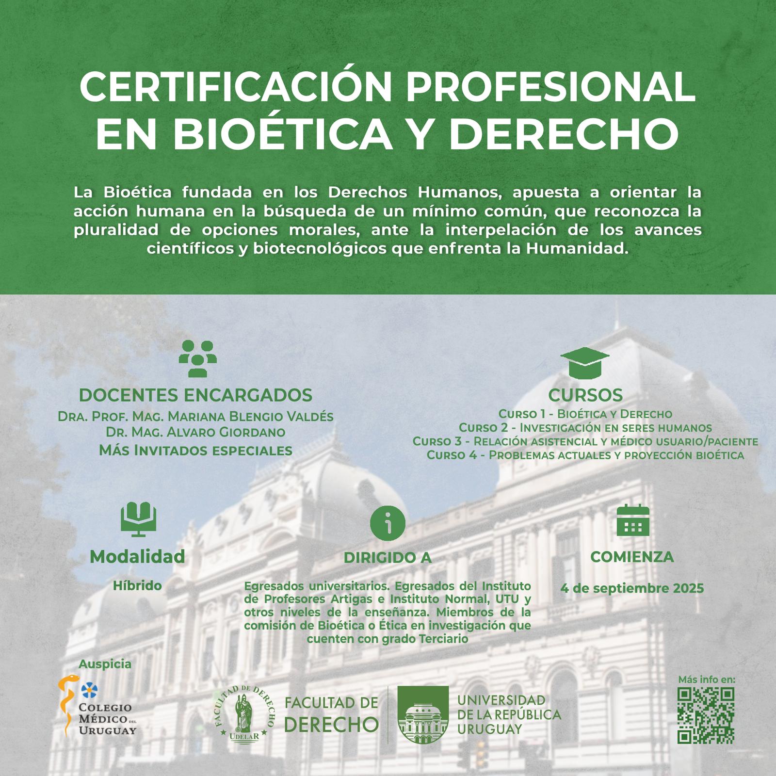Certificación profesional en Bioética y Derecho.