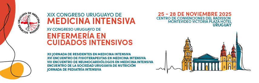 XIX Congreso Uruguayo de Medicina Intensiva - XV Congreso Uruguayo de Enfermería en Cuidados Intensivos